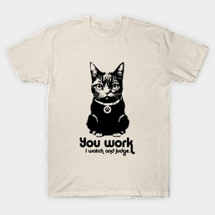 Cat and work T-Shirt